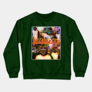 90s Music Icons - NOTHING BUT MAMMALS Crewneck Sweatshirt